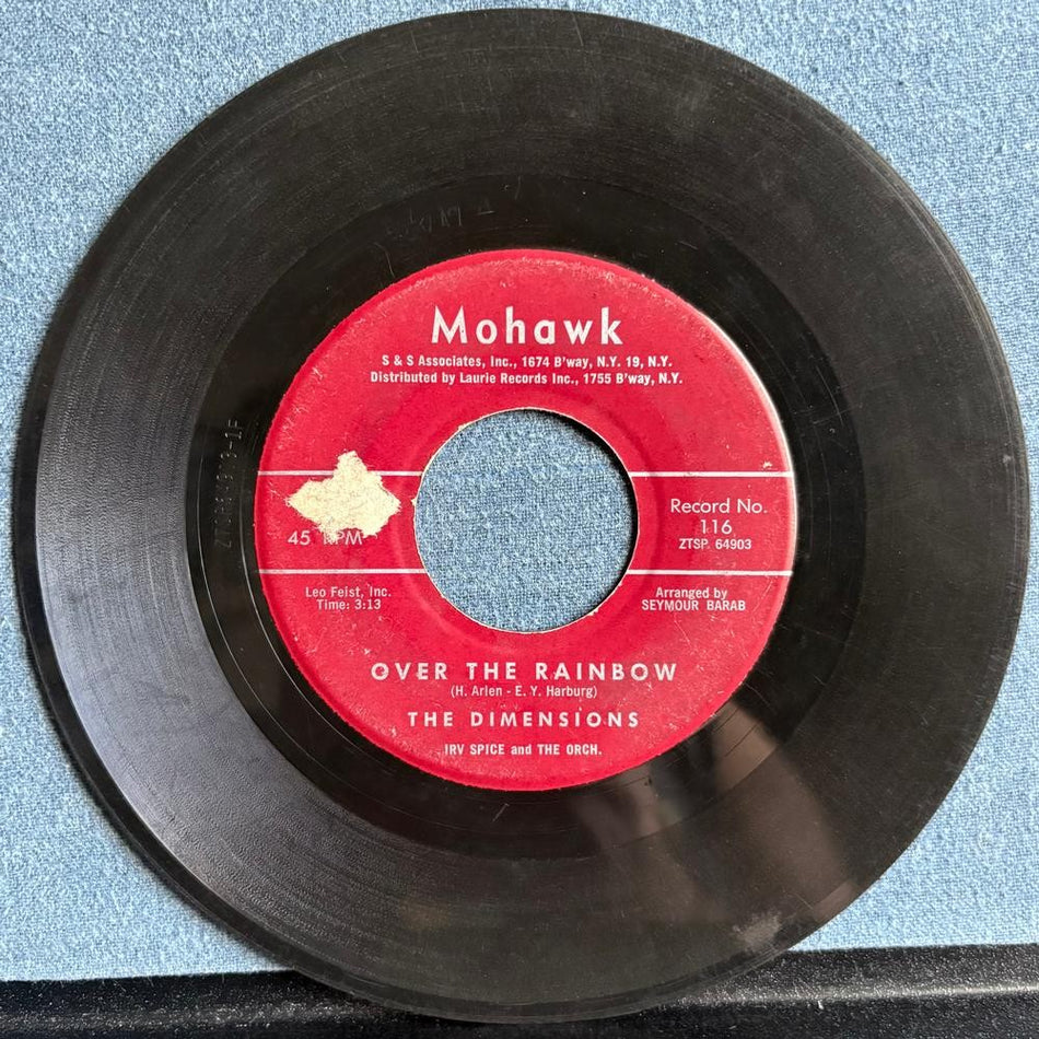THE DIMENSIONS~OVER THE RAINBOW /NURSERY RHIME ROCK~'60 MOHAWK 7-INCH 45~DOO WOP