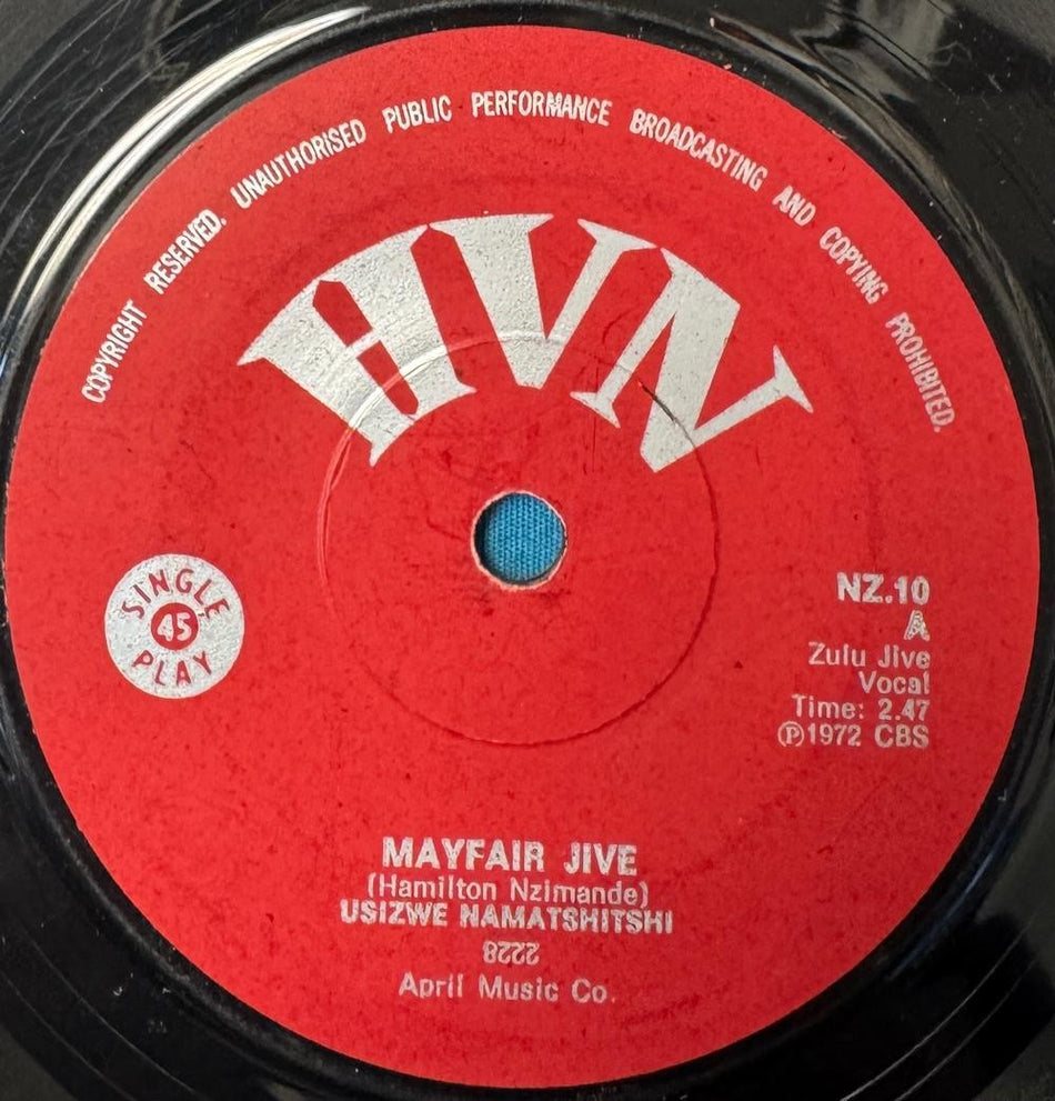SO AFRICA 45~USIZWE NAMATSHITSHI MAYFAIR JIVE/ LENTOMBI~1972 HVN ZULU JIVE~HEAR