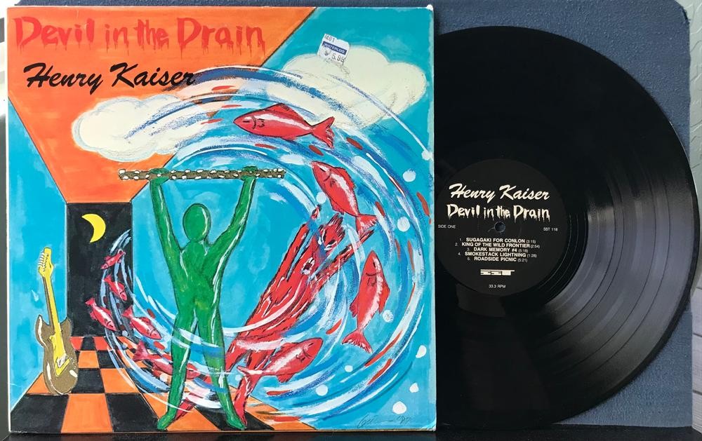 HENRY KAISER DEVIL IN THE DRAIN~NM- 1987 QUIEX AUDIOPHILE LP SST 118~AVANTGARDE
