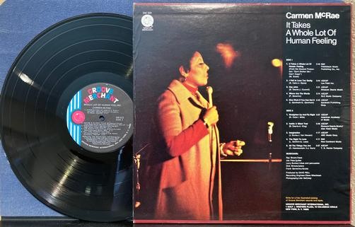 CARMEN MCRAE IT TAKES A WHOLE LOT OF HUMAN FEELING~NM- 1974 GROOVE MERCHANT LP