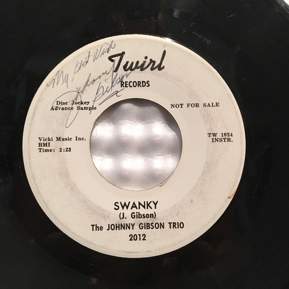 JOHNNY GIBSON TRIO BEACHCOMBER/ SWANKY~SIGNED WLP~TWIRL 7"~1964 MOD SOUL SHAKER