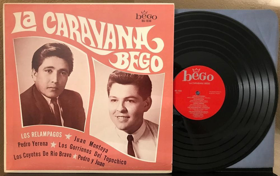 LA CARAVANA BEGO COMPILATION LP~RANCHERA~NORTENO~BOLERO~PEDRO Y JUAN~LOS COYOTES