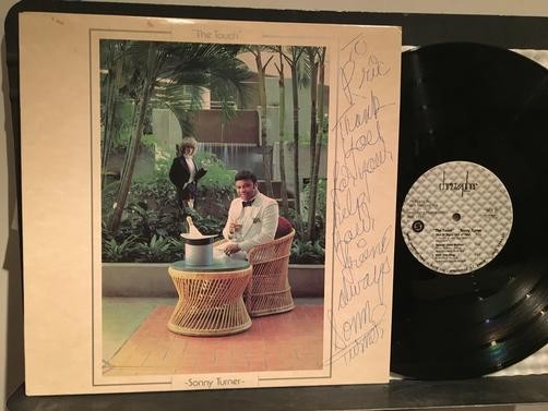 SONNY TURNER~THE TOUCH~NM- SIGNED PRIVATE CHRISTOPHER LBL SOUL LP~MASTERFONICS