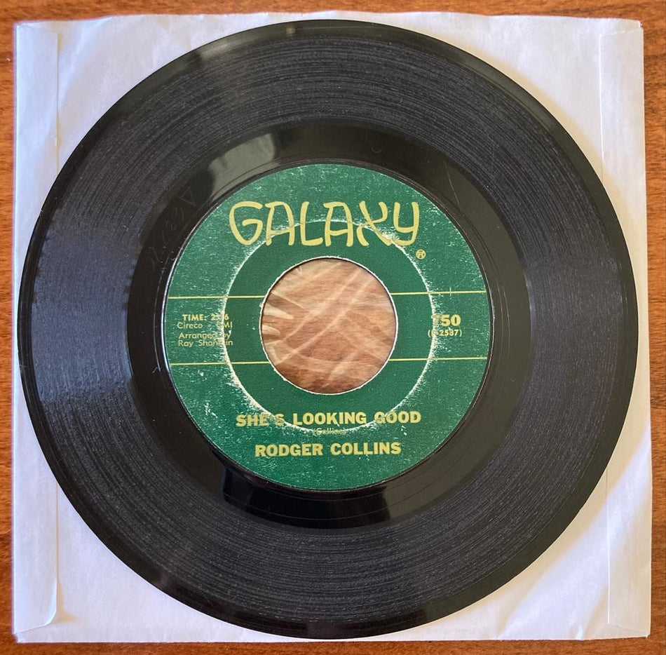 RODGER COLLINS~SHES LOOKING GOOD / IM SERVING TIME~1967 GALAXY 7" 45RPM~NO SOUL