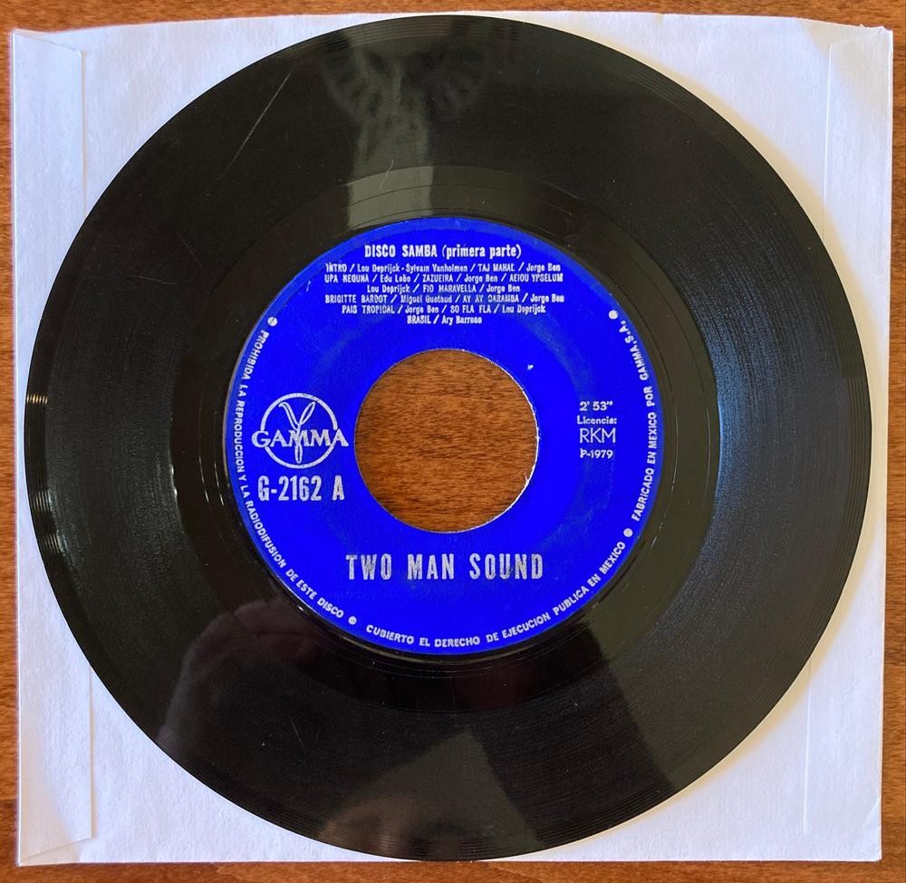TWO MAN SOUND~DISCO SAMBA~1979 GAMMA MEXICO 7-INCH 45 SINGLE~LATIN DISCO~MIX-UP