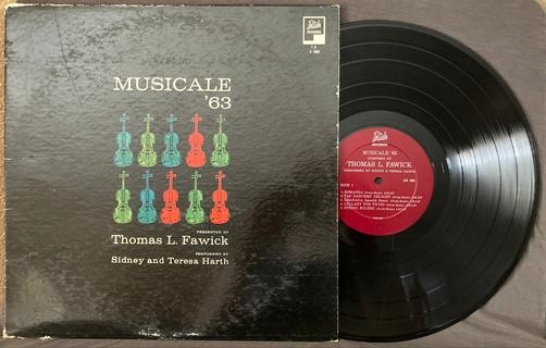 SIDNEY & TERESA HARTH~MUSICALE 63~THOMAS FAWICK~PRIDE RARE PRIVATE LBL LP~VIOLIN