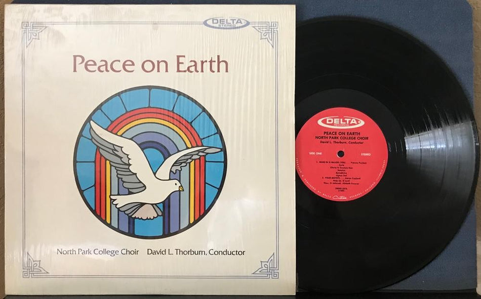 NORTH PARK COLLEGE CHOIR PEACE ON EARTH~1982 QUIEX AUDIOPHILE LP~GOSPEL~THORBURN
