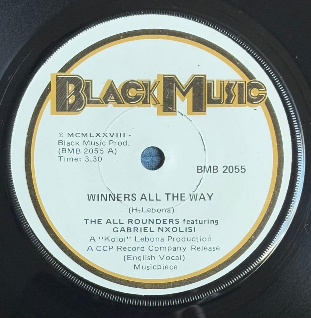 SOUTH AFRICA 45~ALL ROUNDERS~WINNERS ALL THE WAY~NXOLISI~1978 BLACK MUSIC 7~HEAR