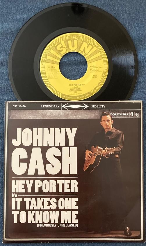 JOHNNY CASH HEY PORTER /IT TAKES ONE TO KNOW ME~NM- 2005 PROMO 7' 45 RPM PIC SLV