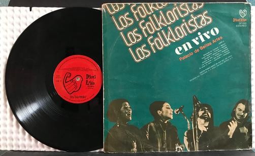 LOS FOLKLORISTAS EN VIVO PLACIO DE BELLAS ARTES~ORIG 1974 MEXICO LP~ANDEAN FOLK