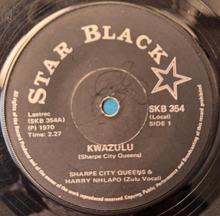 SO AFRICA 45~SHARPE CITY QUEENS~NHLAPO~KWAZULU/ UMHLABA~'70 STAR BLACK~JIVE~HEAR
