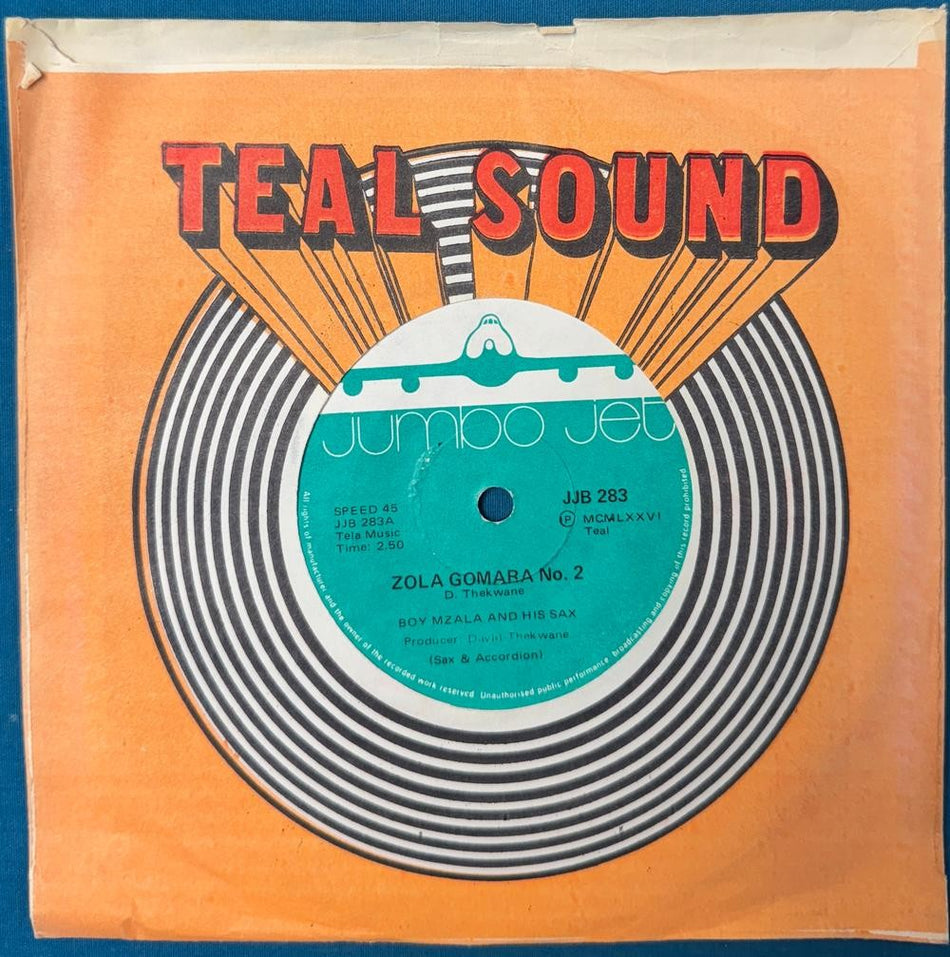 SO AFRICA 45~BOY MAZALA ZOLA GOMARA NO 2/ MALOLO SPECIAL~'76 JUMBO JET JIVE~HEAR