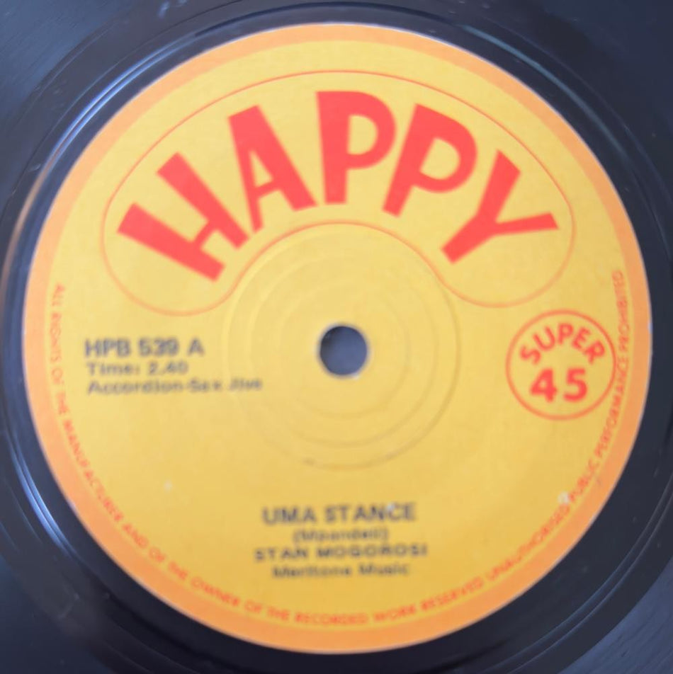 SO. AFRICA 45~STAN MOGOROSI UMA STANCE/ PHALABORWA~1970s HAPPY 7'~SOUL JIVE~HEAR