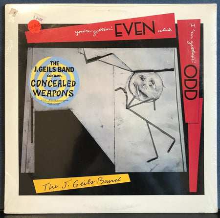 J. GEILS BAND YOU'RE GETTIN EVEN I'M GETTIN ODD~SEALED 1984 EMI LP~HYPE STICKER!