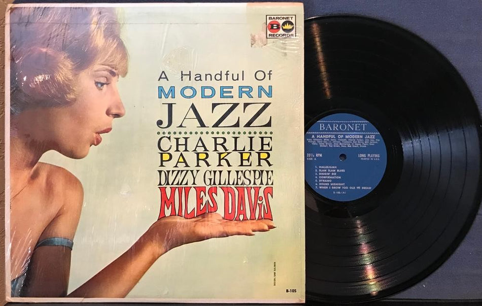 HANDFUL OF MODERN JAZZ~CHARLIE PARKER~GILLESPIE~MILES DAVIS~1959 BARONET LP~BOP