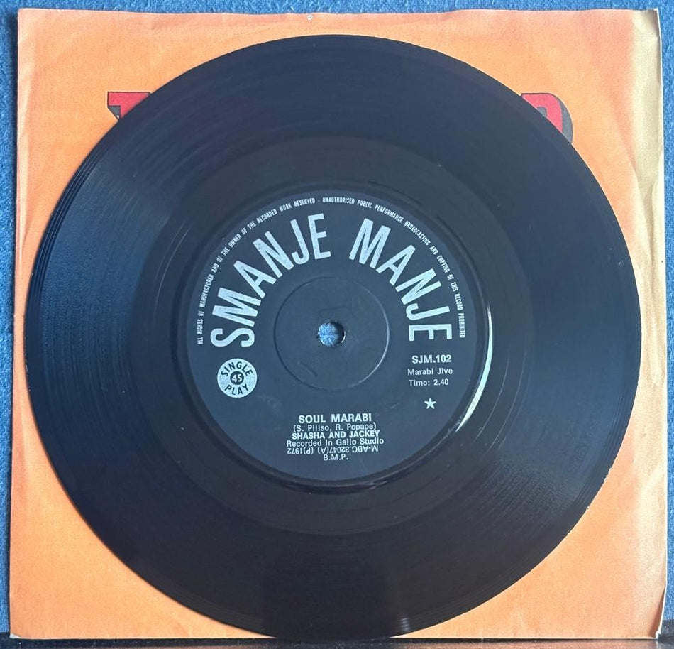 SOUTH AFRICA 45~SASHA +JACKEY~SOUL MARABI /PHEZU KWE NTABA~'72 SMANJE MANJE~HEAR