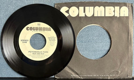 PSYCHEDELIC FURS RUN AND RUN~1983 COLUMBIA WHITE LABEL PROMO 7-INCH 45~NEW WAVE