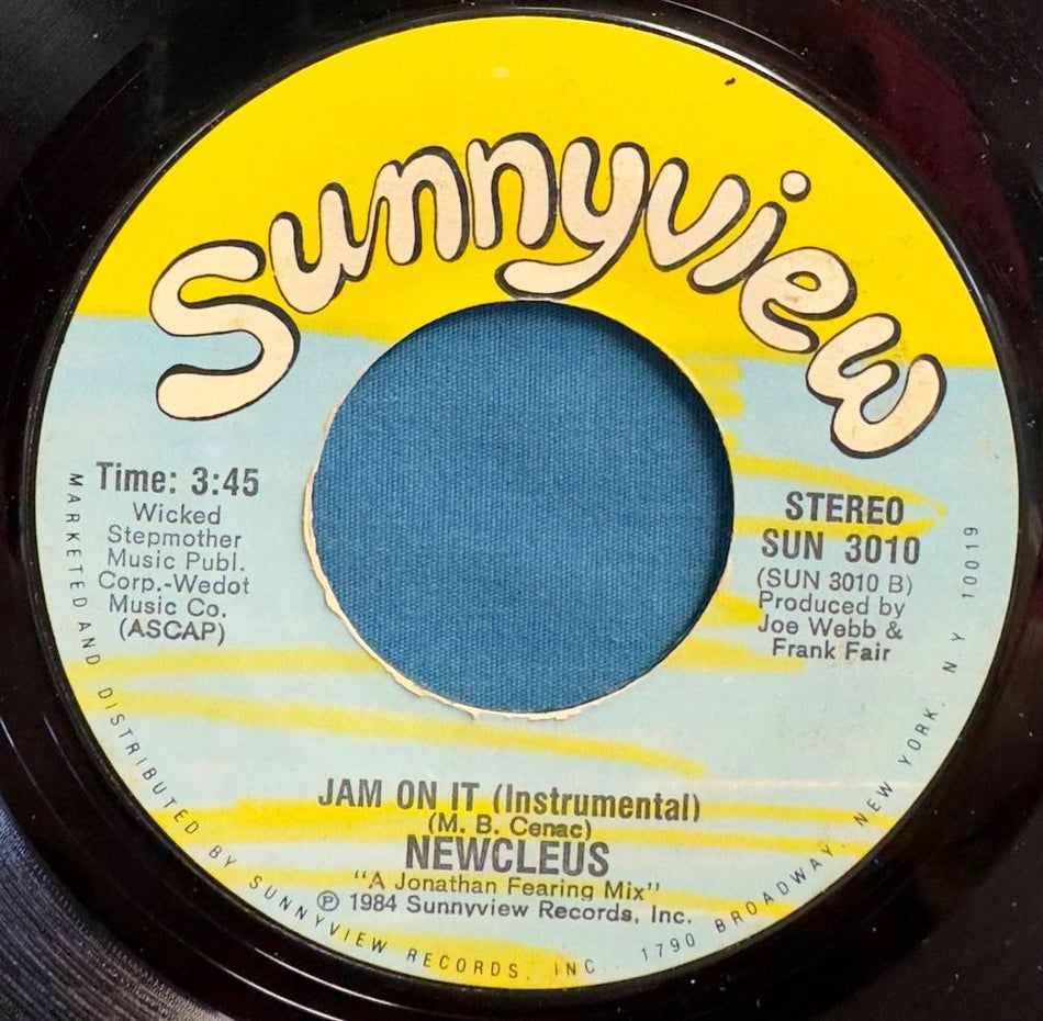 NEWCLEUS JAM ON IT / JAM ON IT (INSTRUMENTAL)~NM 1984 FUNK FUSION SUNNYVIEW 45