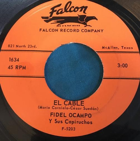 Fidel Ocampo Y Sus Capiruchos El Cable /La Chispita~RARE LATIN SOUL 45 on FALCON