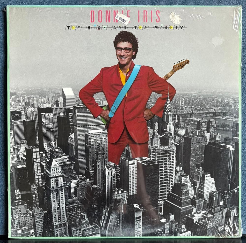 DONNIE IRIS AND THE CRUISERS HIGH AND THE MIGHTY~SEALED OG 1982 MCA LP~POWER POP