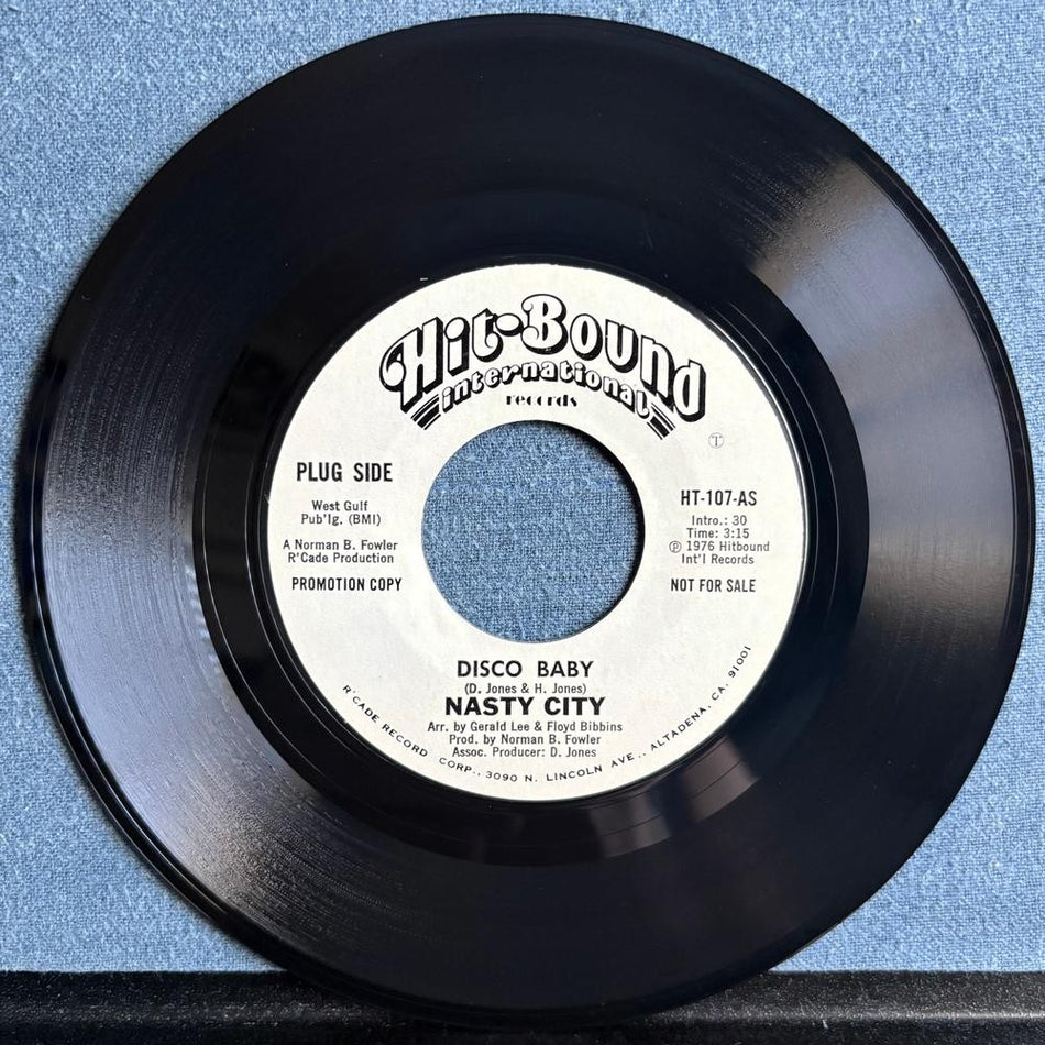 NASTY CITY DISCO BABY~NM 1976 HIT-BOUND WHITE LABEL PROMO 7-INCH 45~FUNK~DISCO