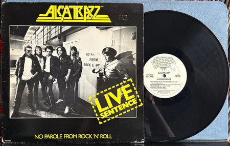ALCATRAZZ LIVE SENTENCE (NO PAROLE FROM ROCK N ROLL)~ORIG 1984 ROCSHIRE LP~METAL