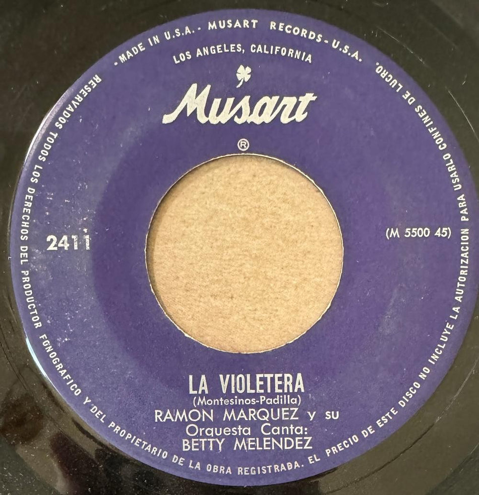RAMON MARQUEZ~BETTY MELENDEZ~LAMENTO NAUFRAGO/ LA VIOLETERA~NM- MUSART 45 7'