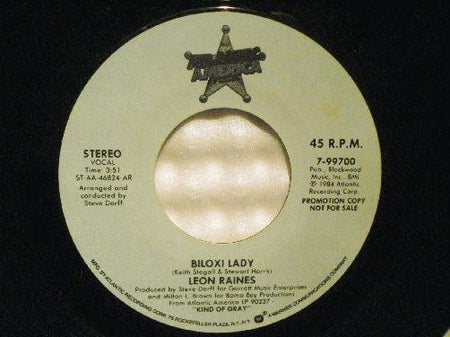 LEON RAINES BILOXI LADY~ORIG 1984 PROMO~MONO + STEREO VERS 7"~KIND OF GRAY