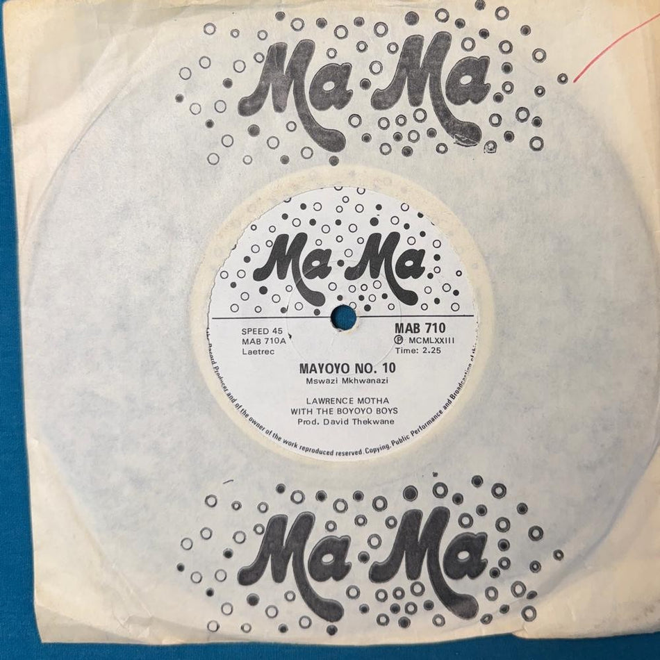 SO AFRICA 45~LAWRENCE MOTHA BOYOYO BOYS~GOOFEE 500/ MAYOYO NO 10~1973 MA-MA~HEAR
