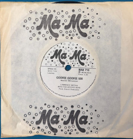 SO AFRICA 45~LAWRENCE MOTHA BOYOYO BOYS~GOOFEE 500/ MAYOYO NO 10~1973 MA-MA~HEAR