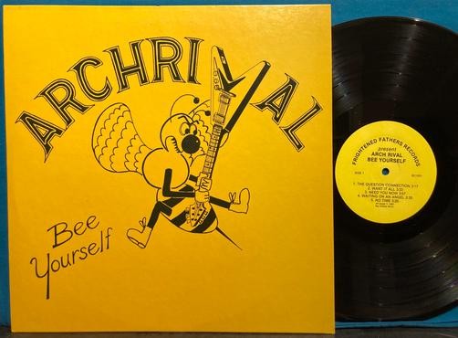 ARCH RIVAL BEE YOURSELF~UNPLAYED NM-/NM- 1983 PRIVATE LABEL POP ROCK NEW WAVE LP