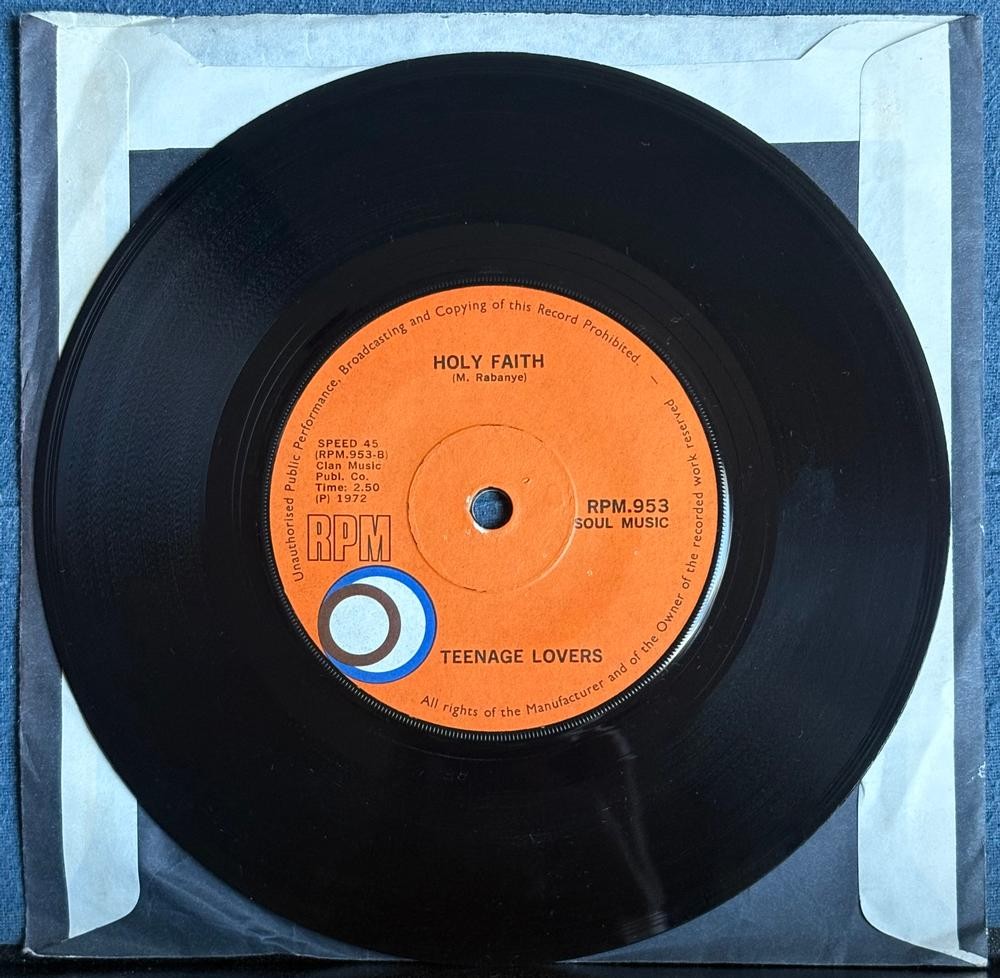 SO AFRICA 45~TEENAGE LOVERS~BOTANY 1000 /HOLY FAITH~1972 RPM 7'~SOUL~JIVE~HEAR