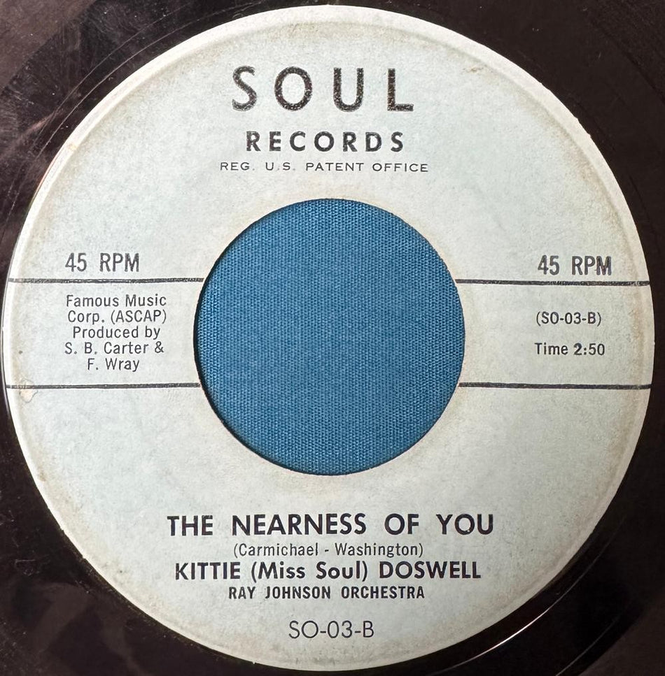 KITTIE MISS SOUL DOSWELL RIDE ON THE BLUE TRAIN/ NEARNESS OF YOU~1962 SOUL 45 7'