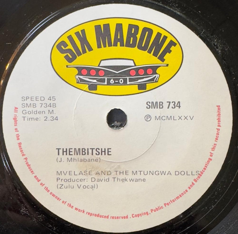SO. AFRICA 45~MVELASE +MTUNGWA DOLLS~MAGUGE/ THEMNITSHE~1975 SIX MABONE 7'~HEAR!