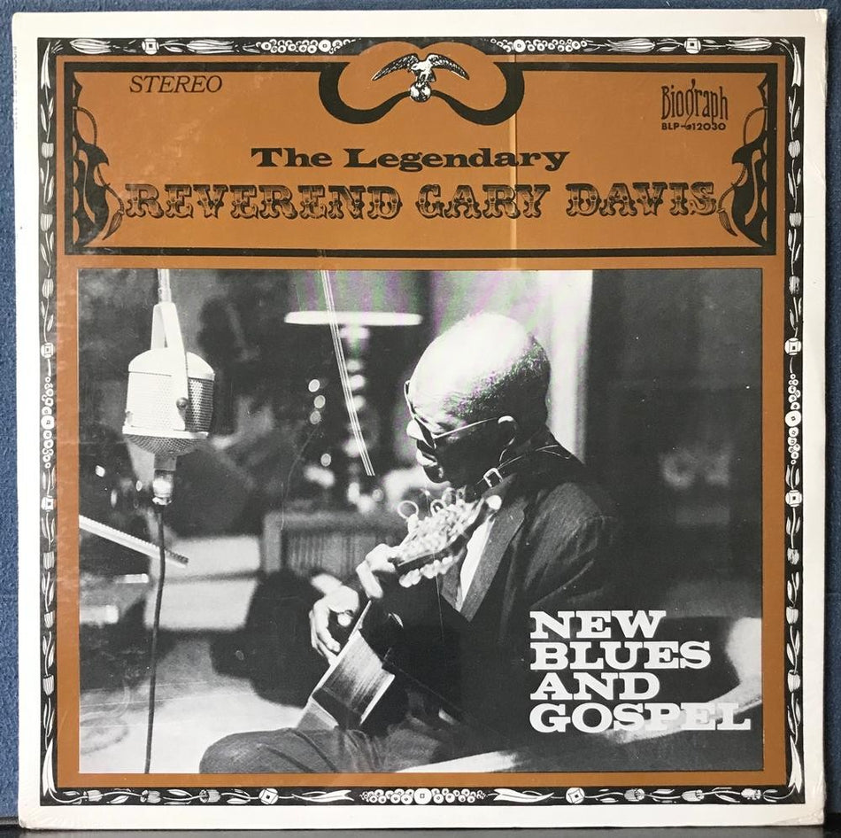 REVEREND GARY DAVIS VOLUME 1~NEW BLUES AND GOSPEL~SEALED 1970's BIOGRAPH COMP LP