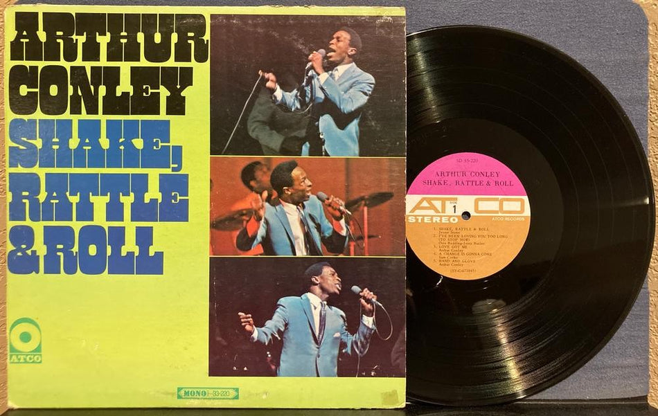 ARTHUR CONLEY SHAKE RATTLE AND ROLL~ORIG 1967 ATCO MONO 1st PRESS LP w/MONO CVR!