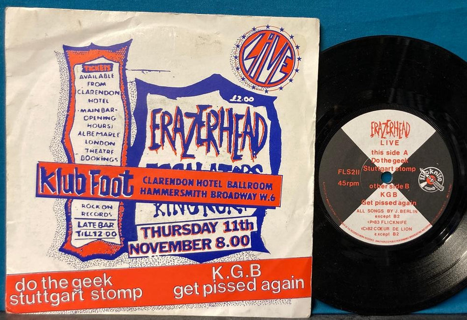 ERAZERHEAD LIVE at KLUB FOOT 11/11/82 7' UK PICTURE SLEEVE~KGB~STUTTGART STOMP+2