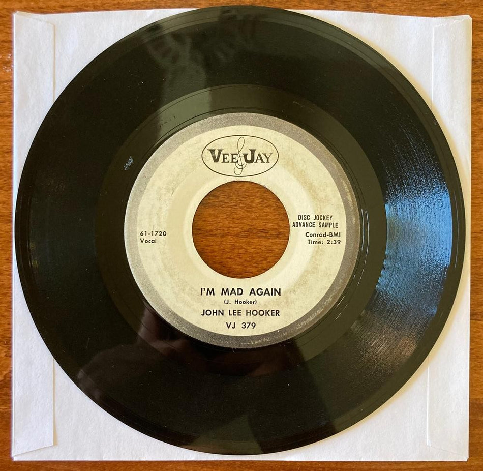 JOHN LEE HOOKER~I'M MAD AGAIN / I'M GOING UPSTAIRS~RARE 1971 VEE JAY WL PROMO 45