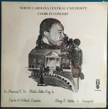 NORTH CAROLINA CENTRAL UNIVERSITY CHOIR~MEMORIAM TO DR KING~SEALED '70 GOSPEL LP