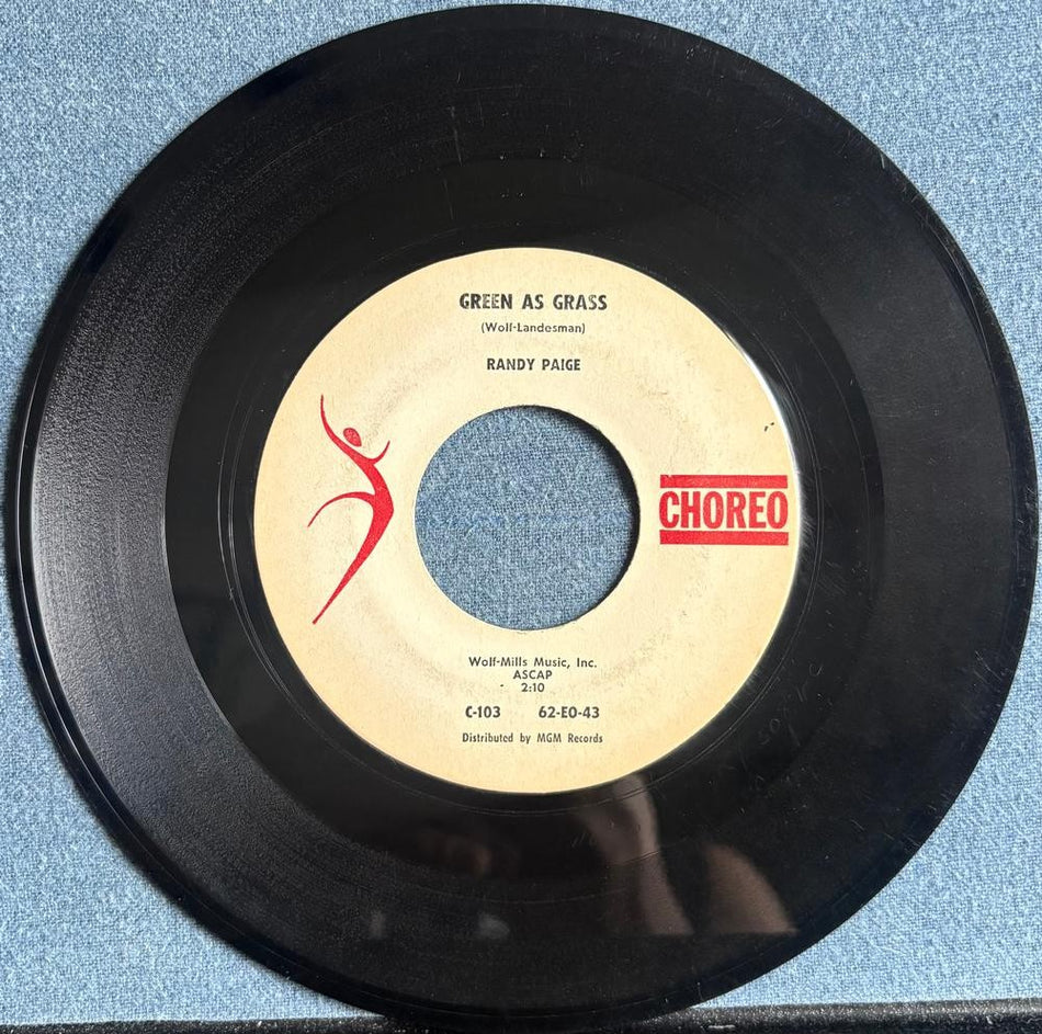 RANDY PAIGE~GREEN AS GRASS /I APOLOGIZE~1962 CHOREO 7-INCH 45~ROCKABILLY~DOO-WOP