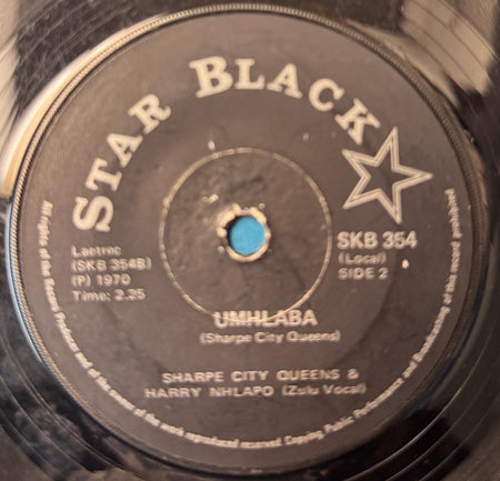 SO AFRICA 45~SHARPE CITY QUEENS~NHLAPO~KWAZULU/ UMHLABA~'70 STAR BLACK~JIVE~HEAR