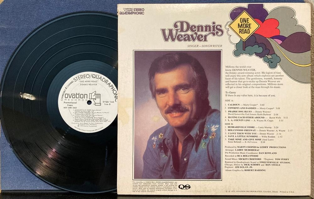 DENNIS WEAVER ONE MORE ROAD~1975 OVATION WHITE LABEL PROMO LP~QUADRAPHONIC~QUAD