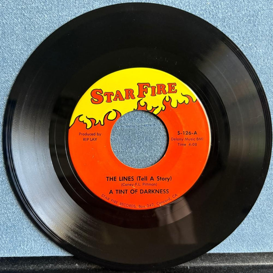 A TINT OF DARKNESS~LINES TELL A STORY /HELLO MISTER SUNSHINE~STAR FIRE 7-INCH 45
