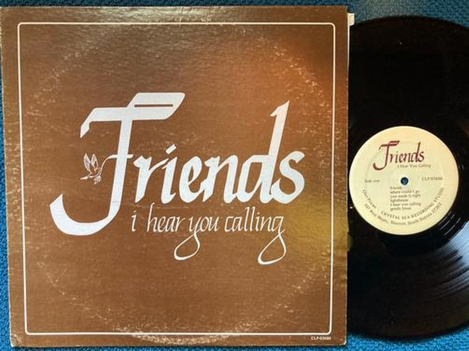FRIENDS I HEAR YOU CALLING~PRIVATE LABEL XIAN RURAL PSYCH FOLK~SOUTH DAKOTA