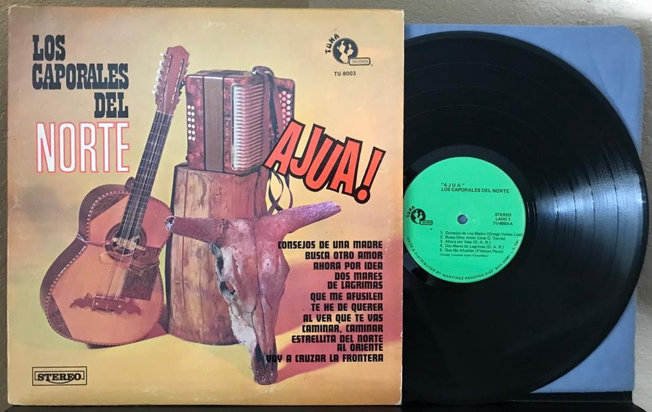 LOS CAPORALES DEL NORTE AJUA!~ORG TUNA RECORDS LP TU-8003~NORTENO~RANCHERA~LATIN