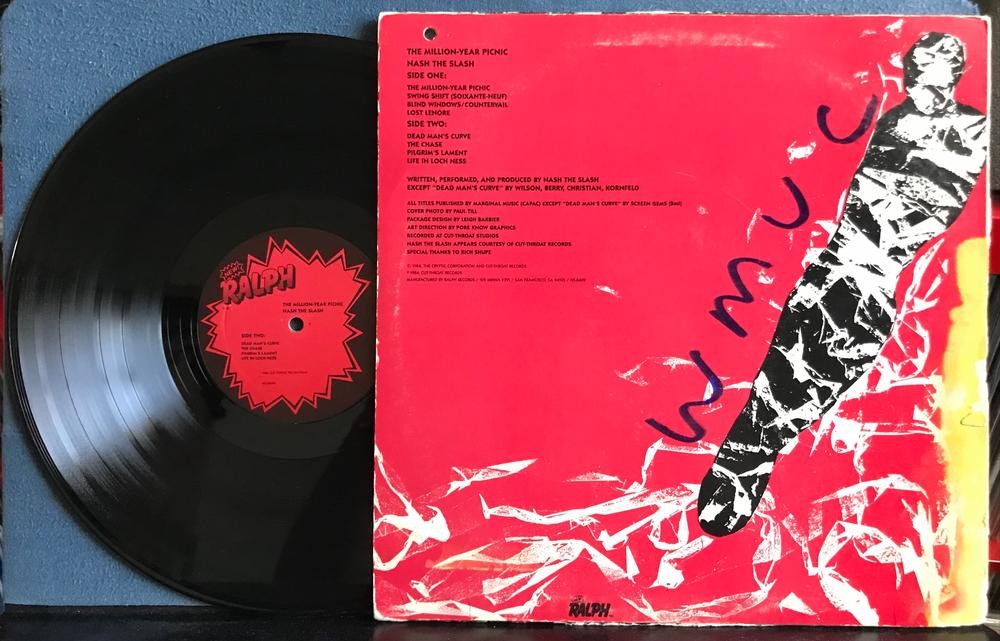 NASH THE SLASH MILLION YEAR PICNIC~1984 RALPH RECORDS 1st PRESS LP~EXPERIMENTAL