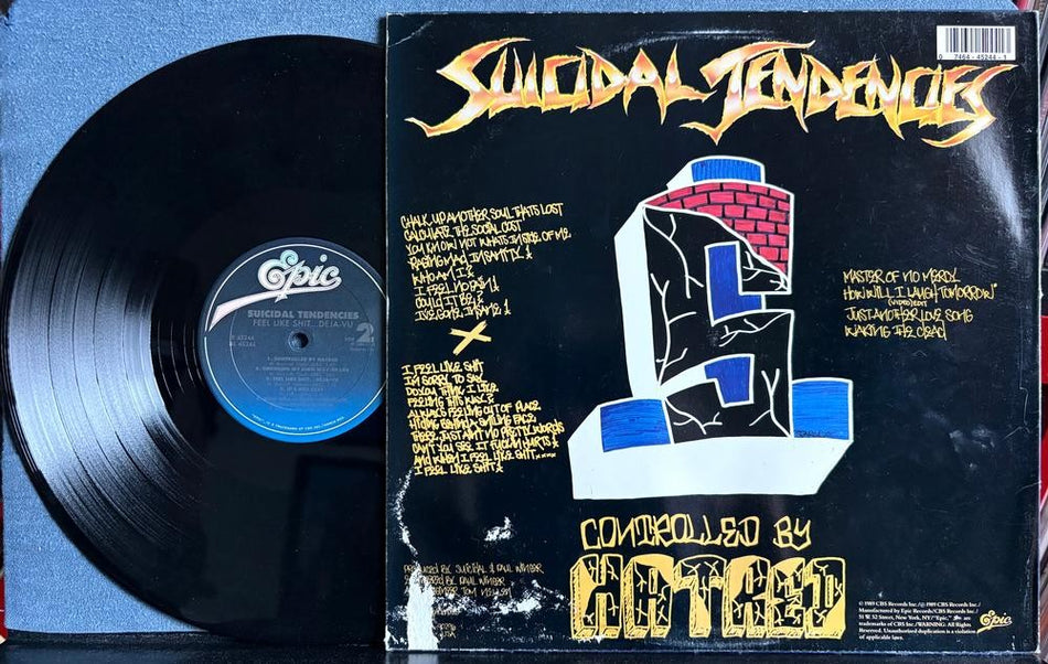 SUICIDAL TENDENCIES CONTROLLED BY HATRED FEEL LIKE SH*T DEJA VU~ORG 1989 EPIC LP