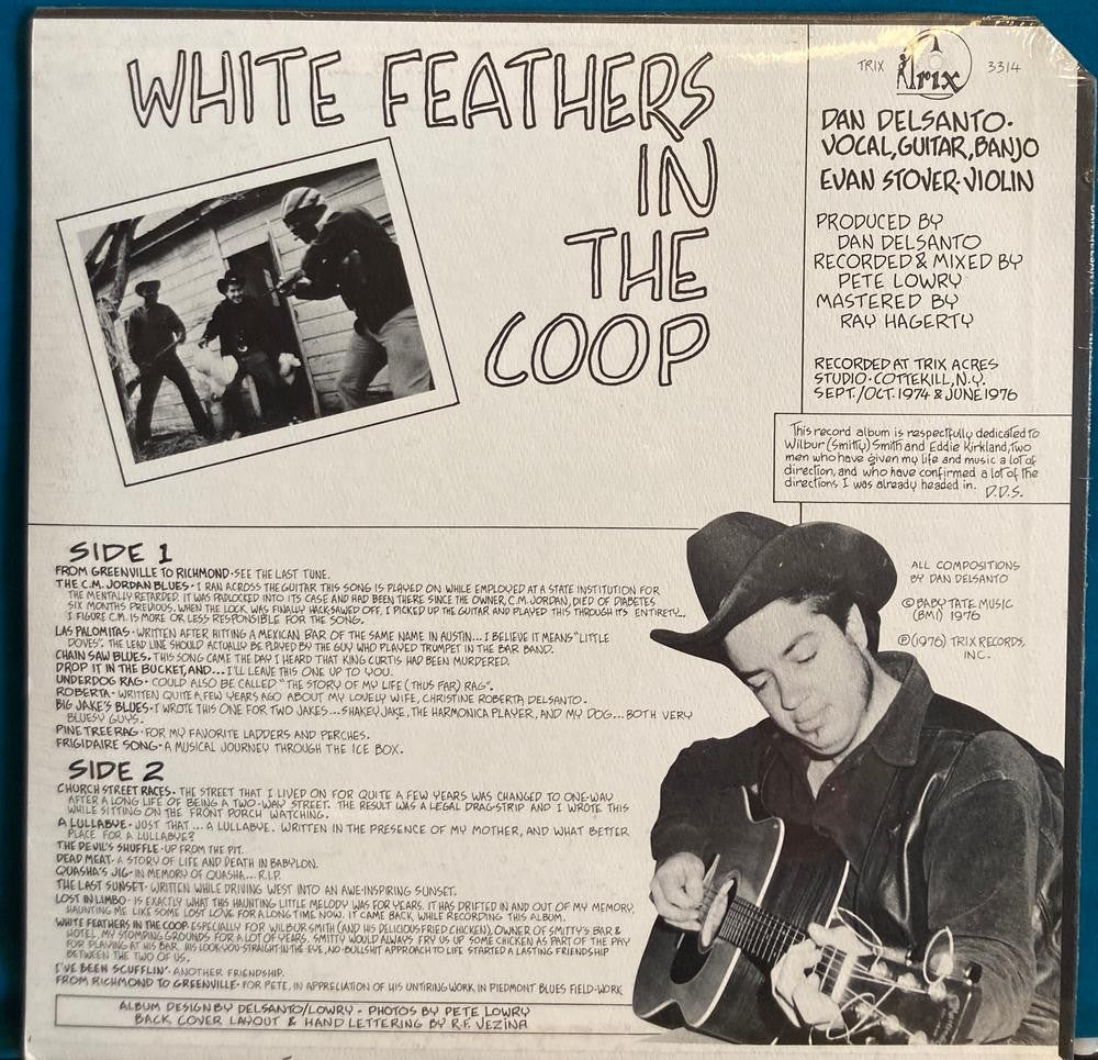 DAN DELSANTO WHITE FEATHERS IN THE COOP~SEALED ORIG 1976 BLUEGRASS COUNTRY LP