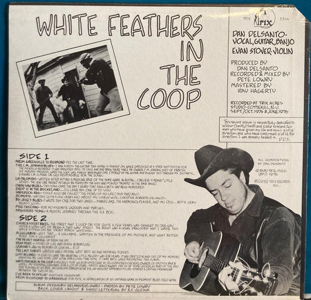 DAN DELSANTO WHITE FEATHERS IN THE COOP~SEALED ORIG 1976 BLUEGRASS COUNTRY LP