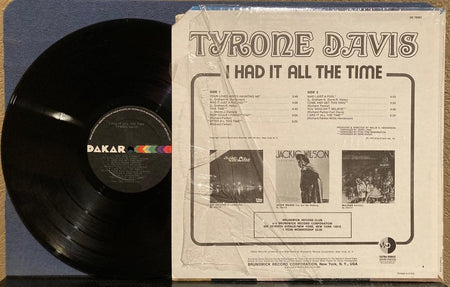 TYRONE DAVIS I HAD IT ALL THE TIME~NM- ORIG 1972 DAKAR RECORDS LP~SHRINK~G. KONG